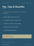 Pay, Tips & Benefits: A Small Business Compensation Guide