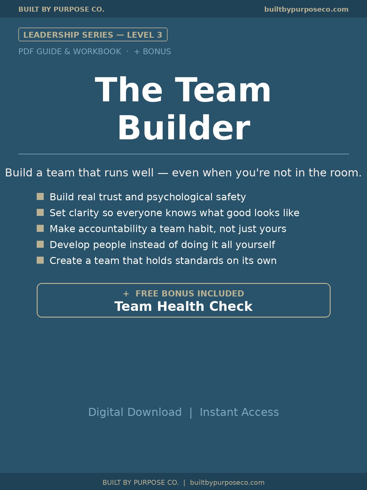 BBP Leadership Series Level 3 — The Team Builder